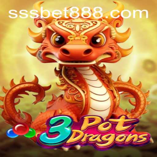 Exploring the Exciting World of 3PotDragons at sssbet
